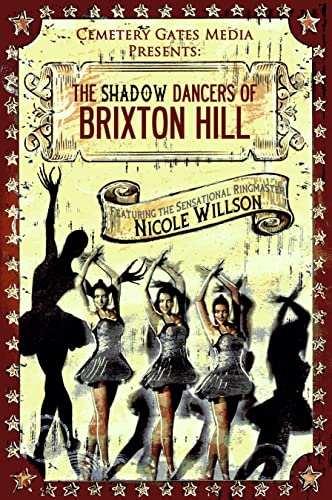 The Shadow Dancers of Brixton Hill, by Nicole&nbsp;Willson