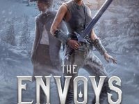 The Envoys of War, by Dave&nbsp;Lawson