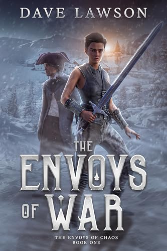 The Envoys of War, by Dave&nbsp;Lawson