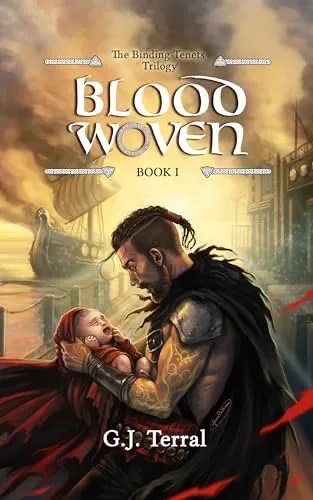 Bloodwoven, by G.J.&nbsp;Terral